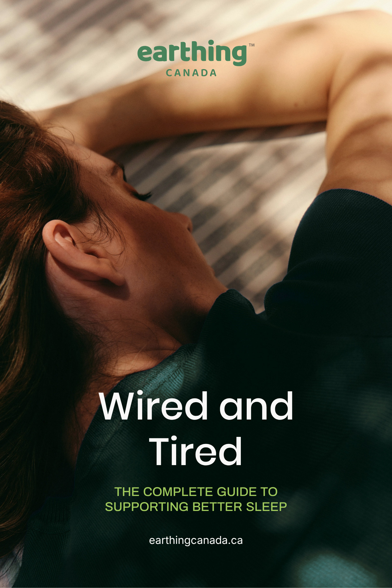 Wired and Tired - The Complete Guide to Supporting Better Sleep